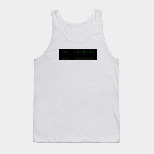 St. Patricks Tank Top by WARKUZENA